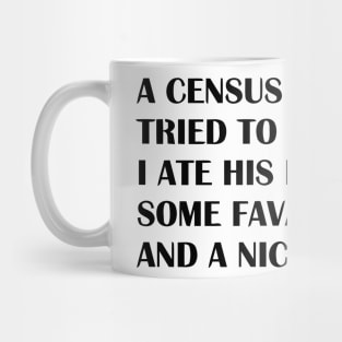 A CENSUS Mug